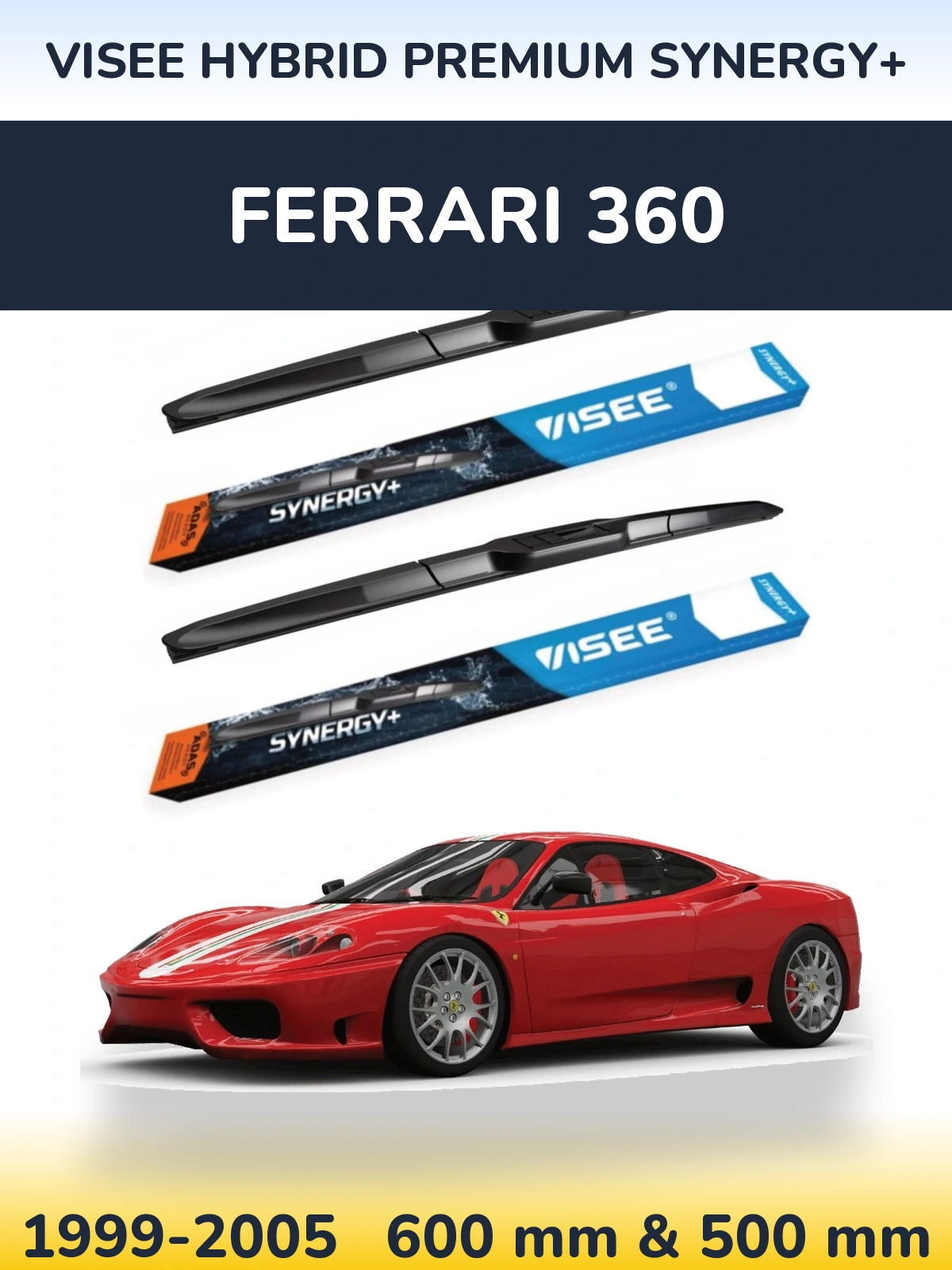 Ștergătoare VISEE HYBRID PREMIUM SYNERGY+ pentru Ferrari 360