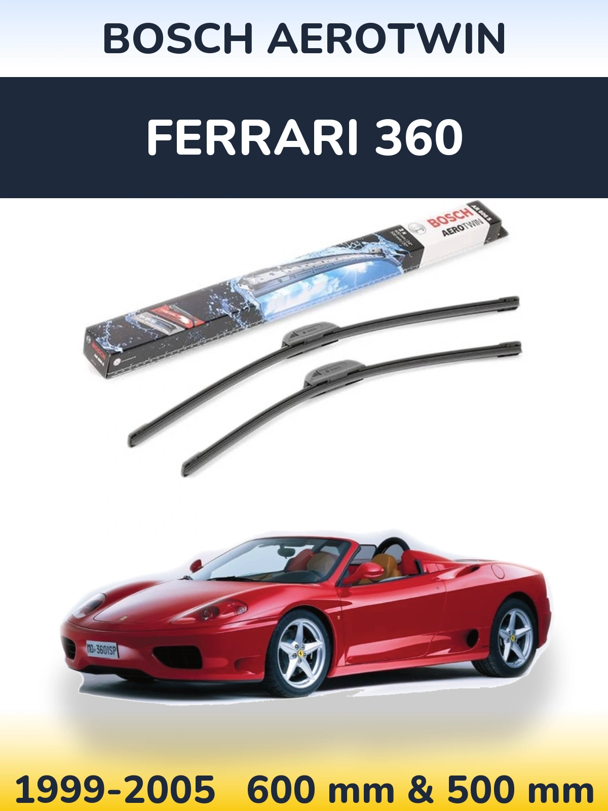 Ștergătoare BOSCH AeroTwin pentru Ferrari 360