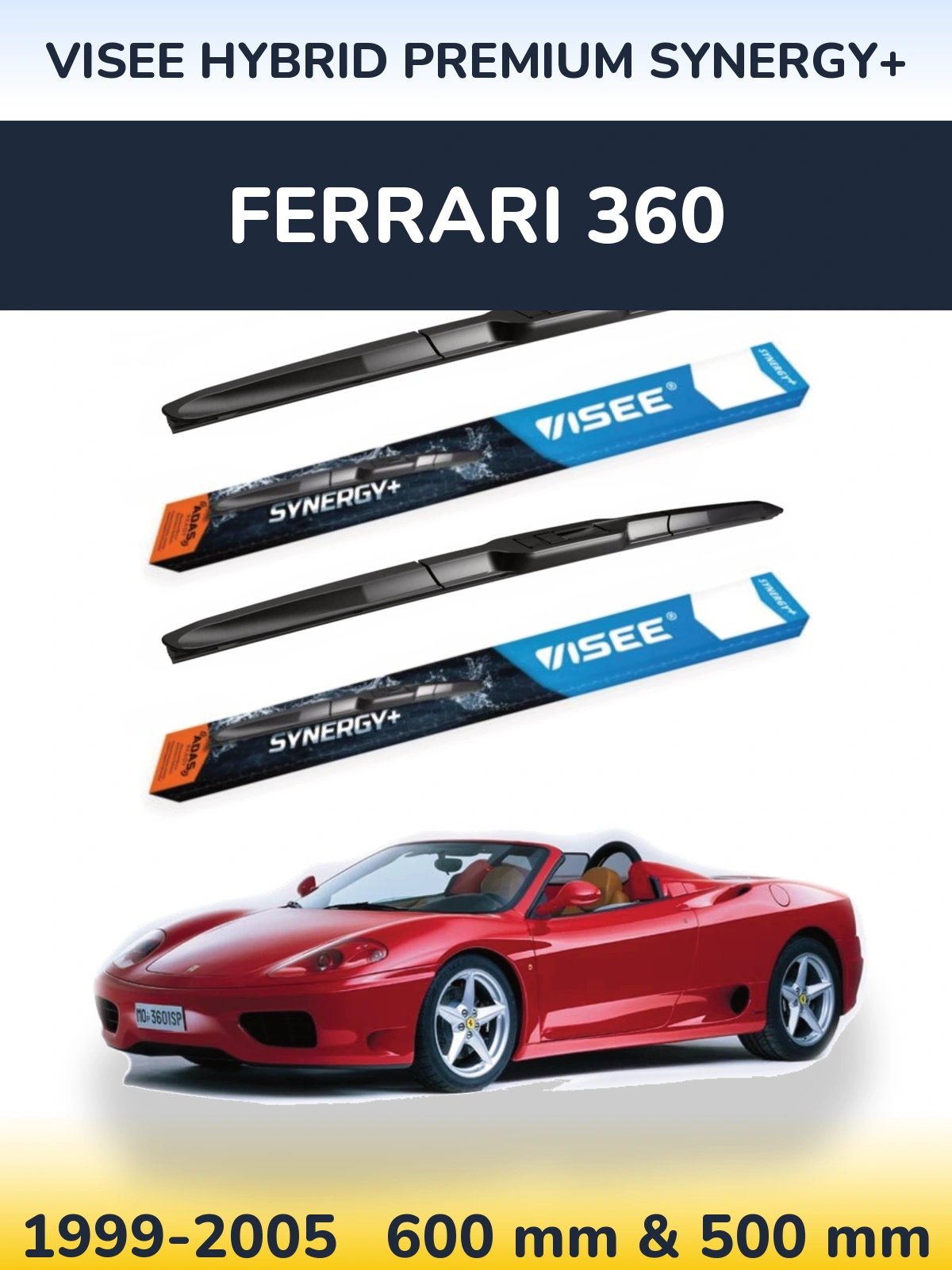 Ștergătoare VISEE HYBRID PREMIUM SYNERGY+ pentru Ferrari 360