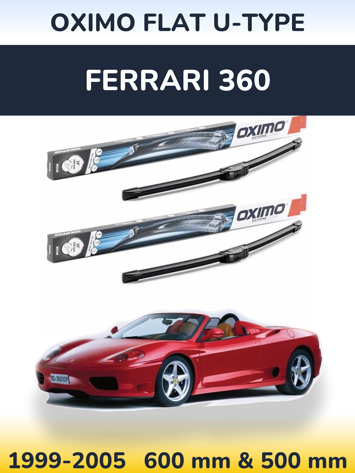 Ștergătoare Oximo Flat U-type pentru Ferrari 360