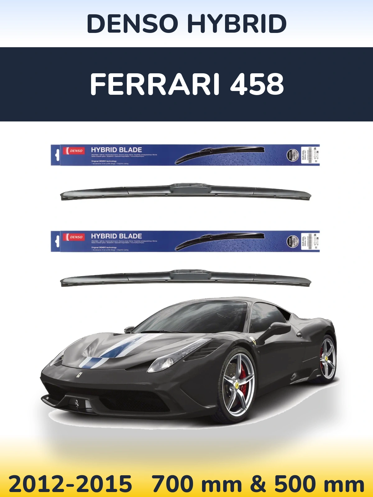 Ștergătoare Denso Hybrid pentru Ferrari 458