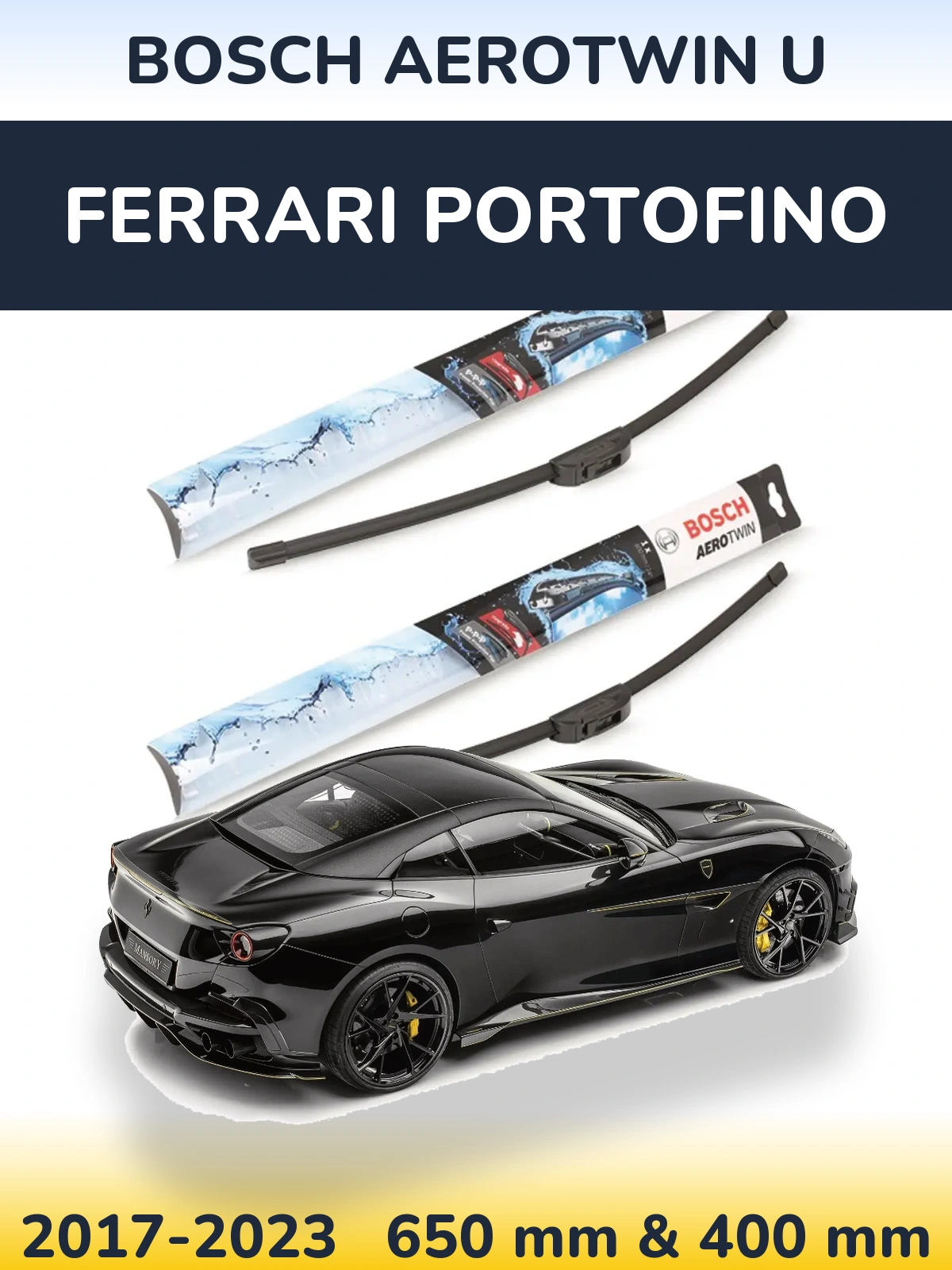 Ștergătoare BOSCH AeroTwin U pentru Ferrari Portofino