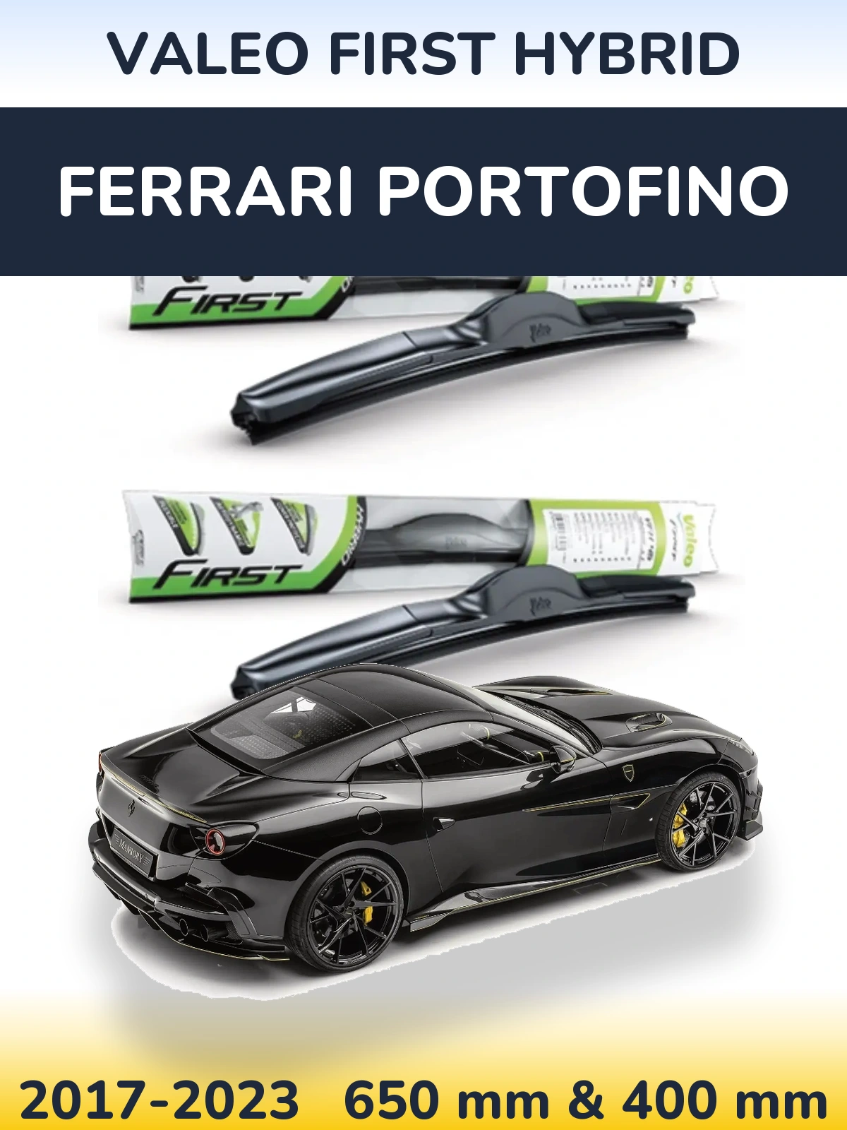 Ștergătoare Valeo First Hybrid pentru Ferrari Portofino