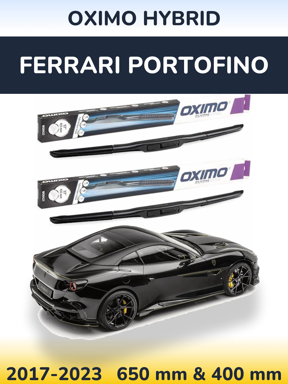 Ștergătoare Oximo Hybrid pentru Ferrari Portofino