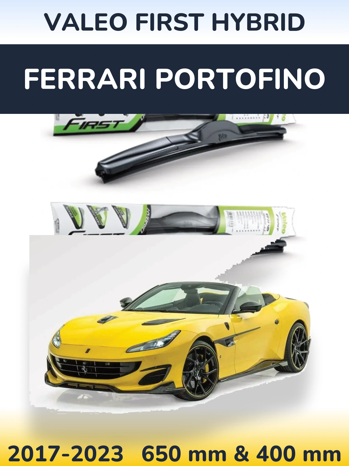 Ștergătoare Valeo First Hybrid pentru Ferrari Portofino