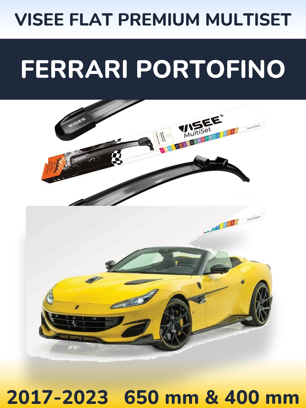 Ștergătoare VISEE FLAT PREMIUM MultiSet pentru Ferrari Portofino