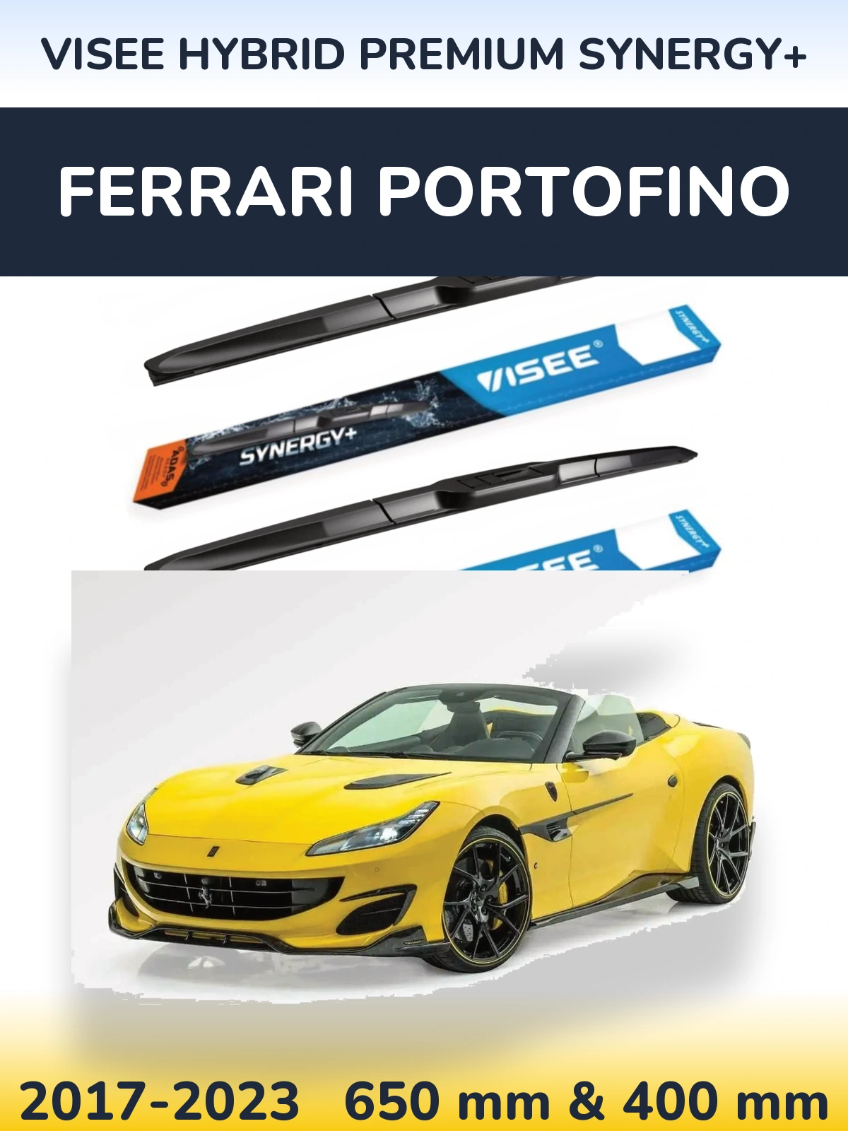 Ștergătoare VISEE HYBRID PREMIUM SYNERGY+ pentru Ferrari Portofino