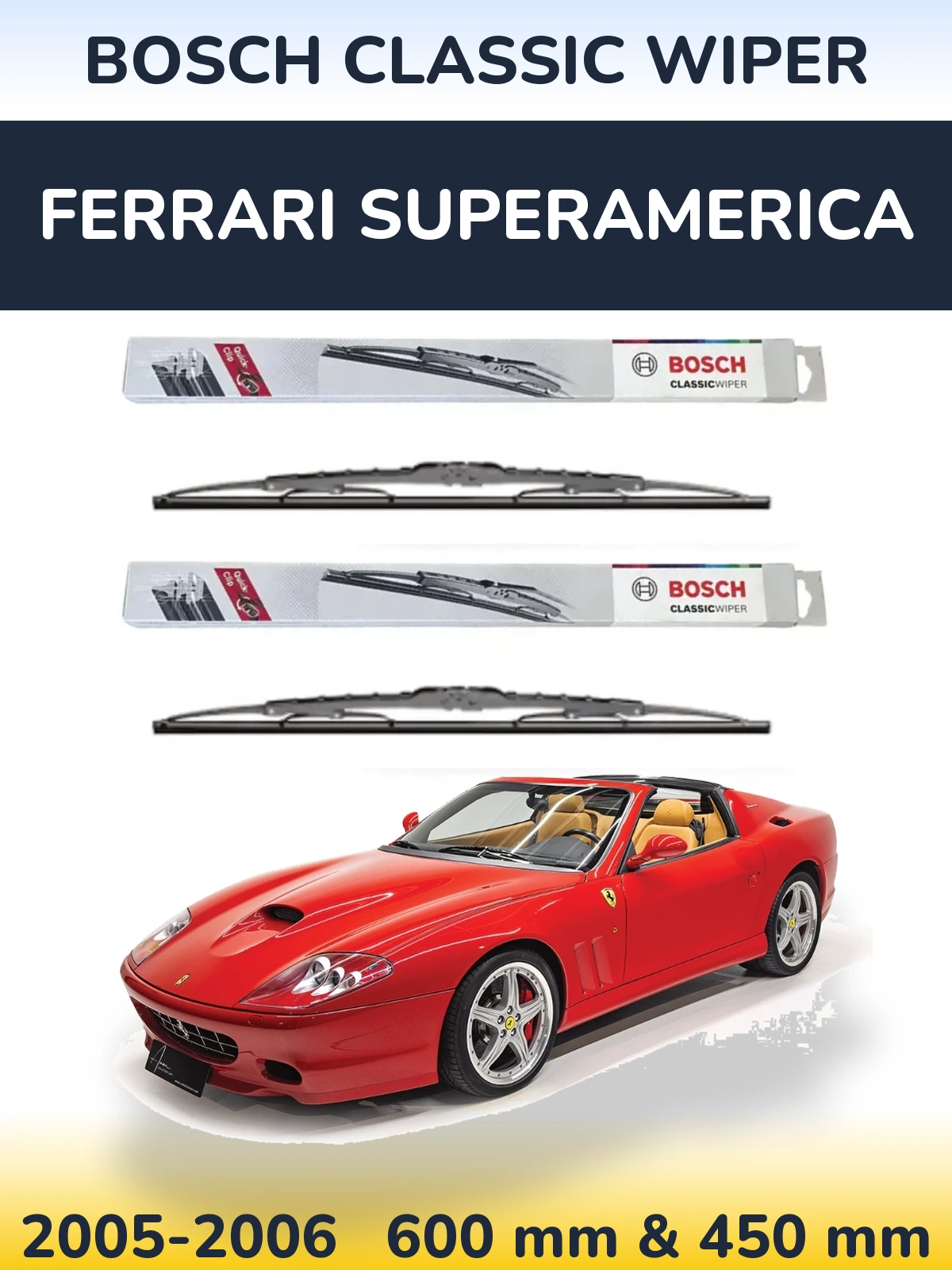 Ștergătoare BOSCH Classic Wiper pentru Ferrari Superamerica