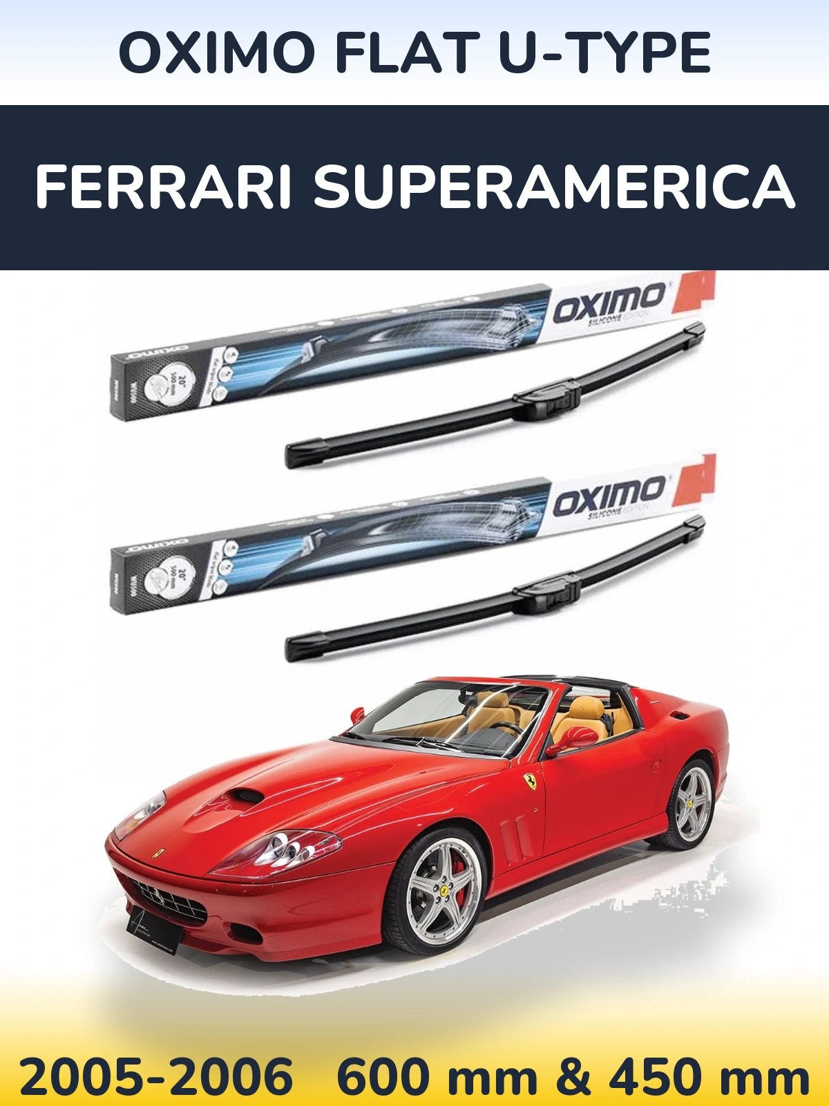 Ștergătoare Oximo Flat U-type pentru Ferrari Superamerica