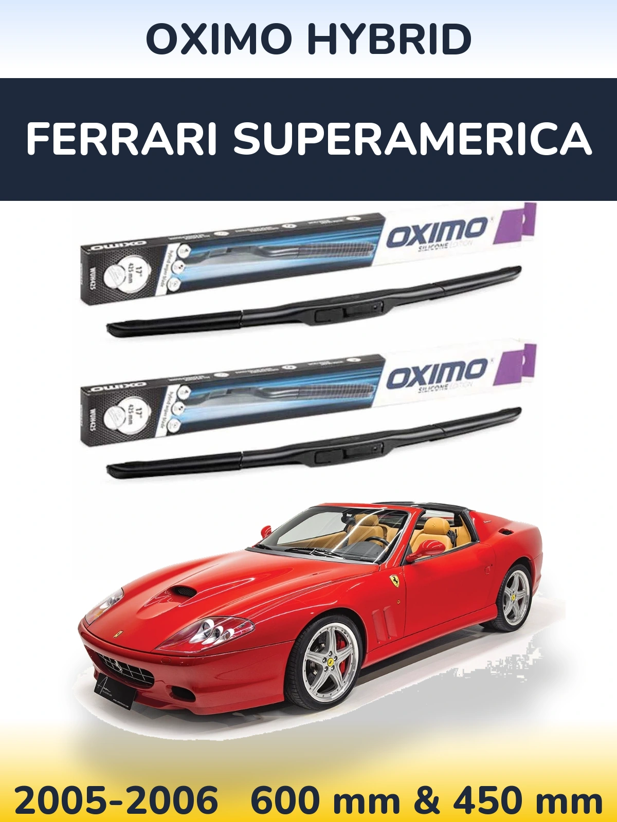 Ștergătoare Oximo Hybrid pentru Ferrari Superamerica