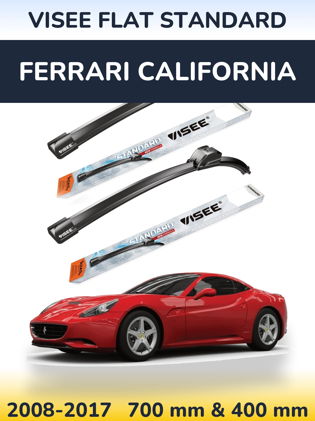 Ștergătoare VISEE FLAT STANDARD pentru Ferrari California