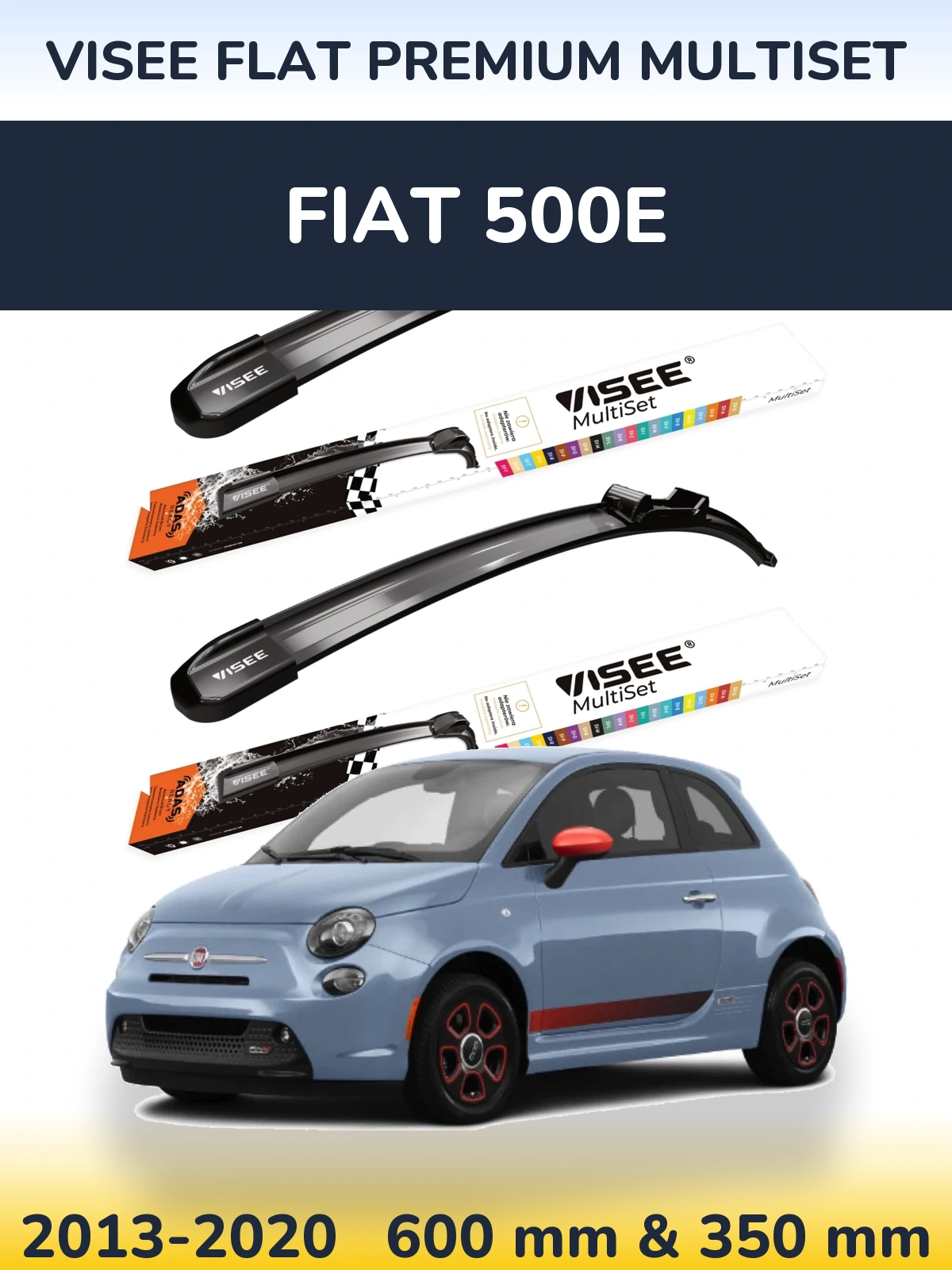 Ștergătoare VISEE FLAT PREMIUM MultiSet pentru Fiat 500e