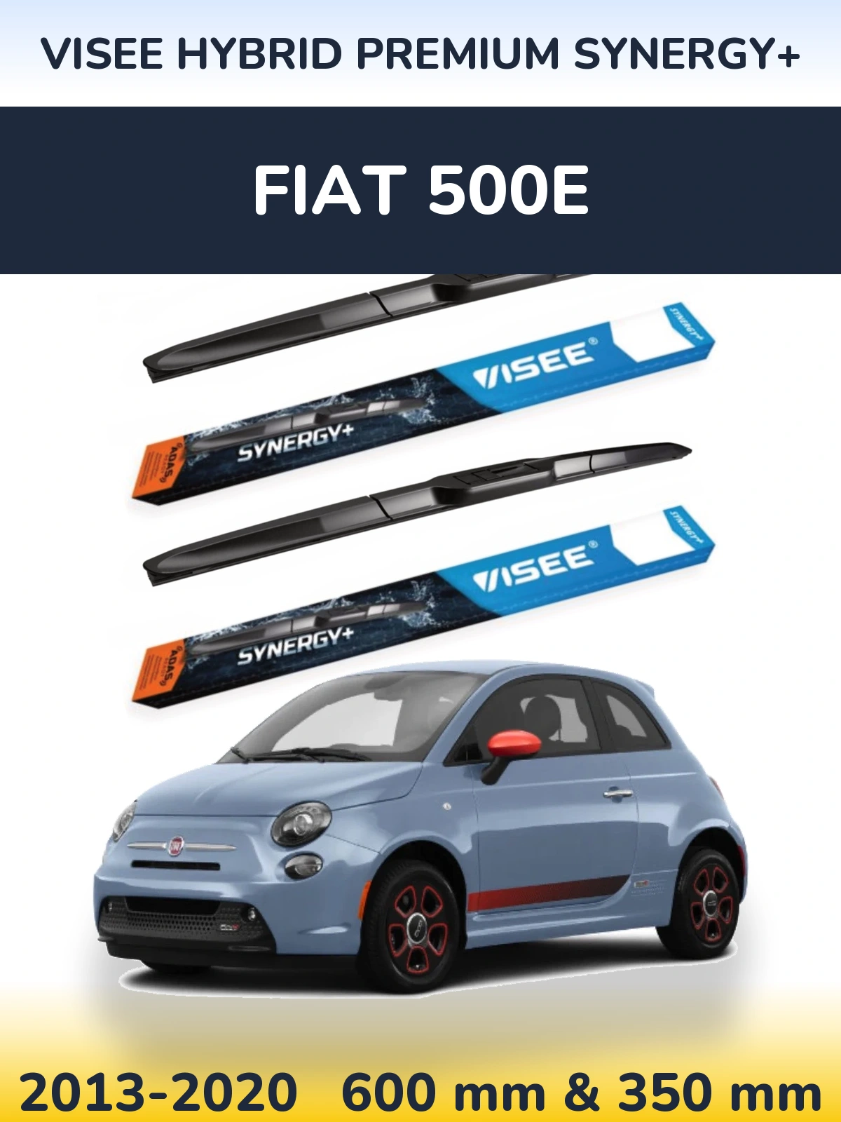 Ștergătoare VISEE HYBRID PREMIUM SYNERGY+ pentru Fiat 500e