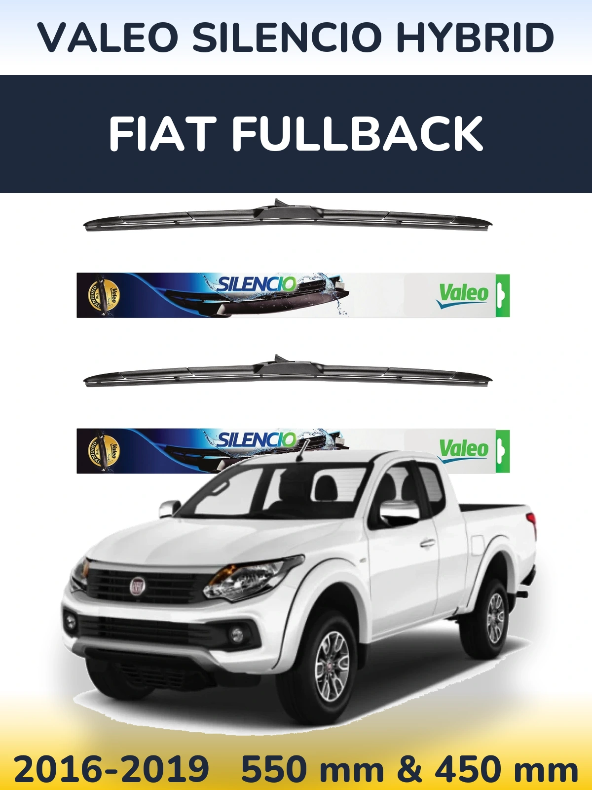 Ștergătoare Valeo Silencio Hybrid pentru Fiat Fullback