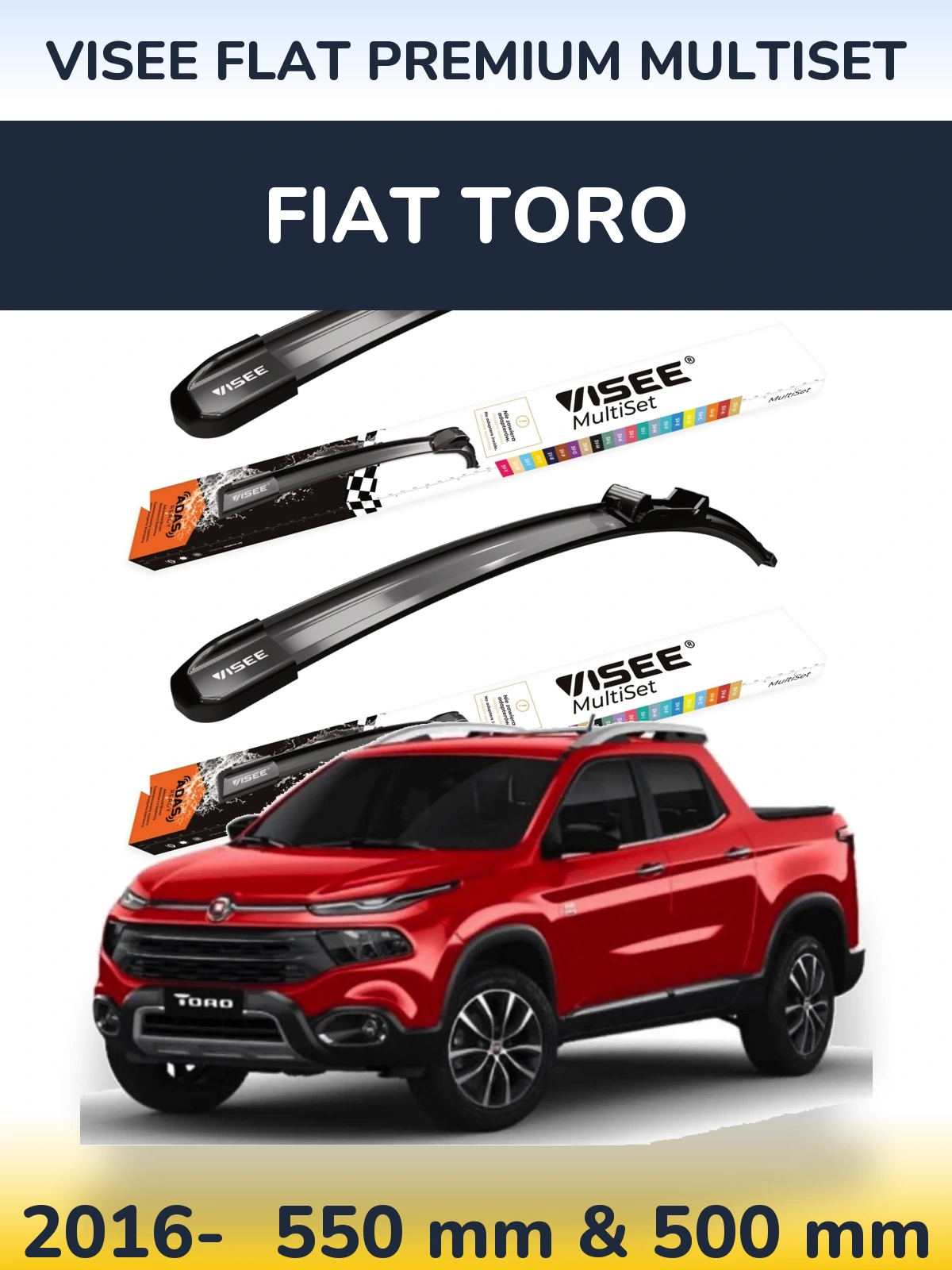 Ștergătoare VISEE FLAT PREMIUM MultiSet pentru Fiat Toro