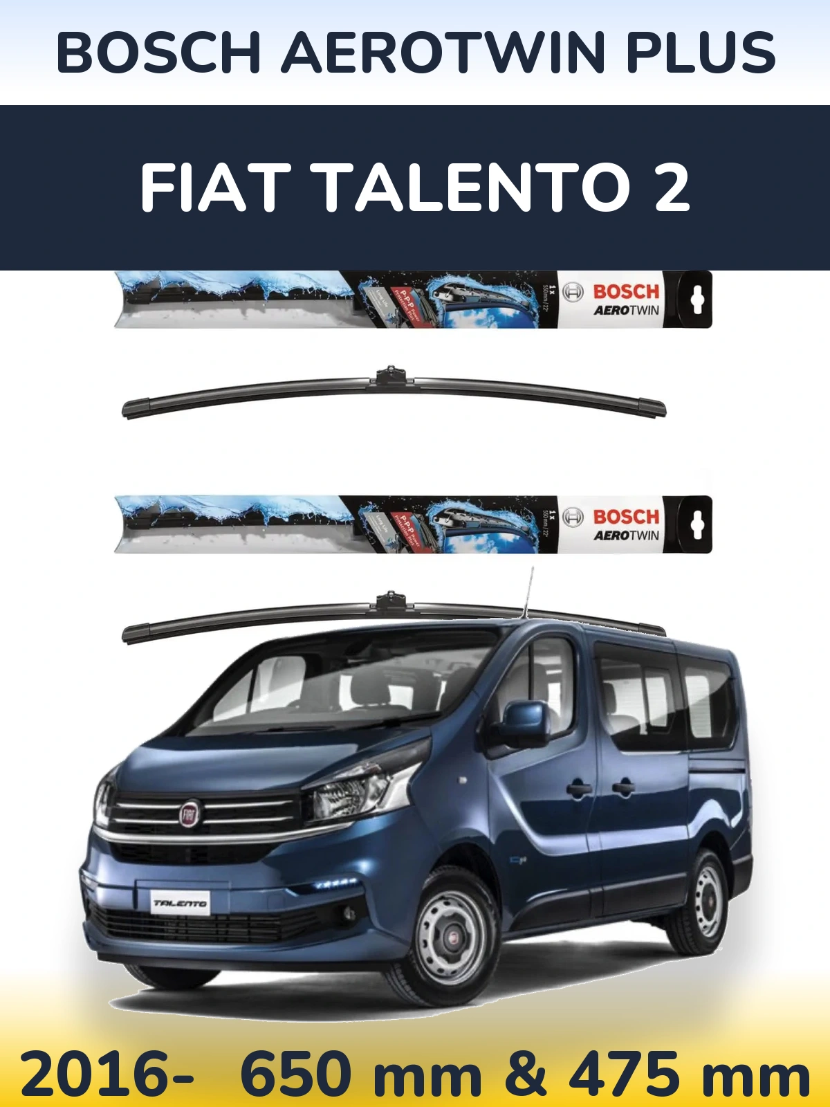 Ștergătoare BOSCH AeroTwin Plus pentru Fiat Talento 2