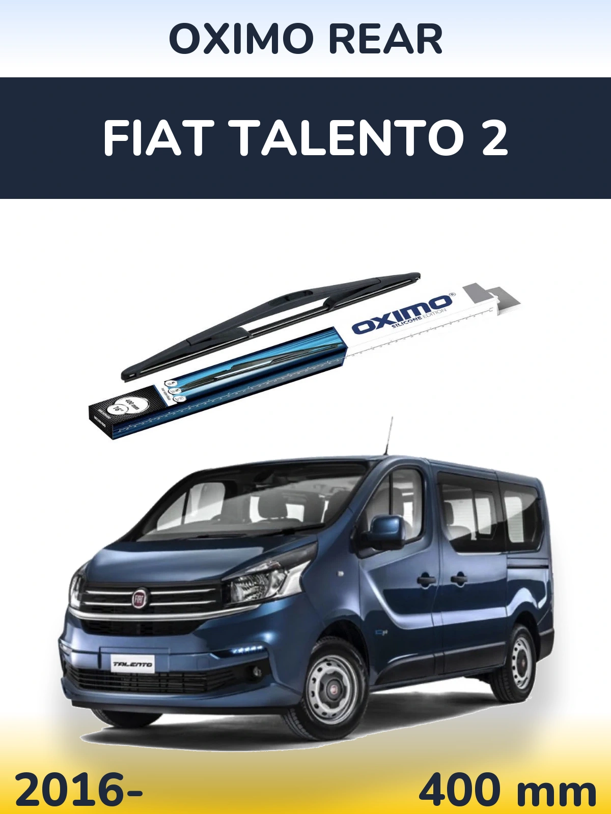 Ștergătoare Oximo Rear pentru Fiat Talento 2