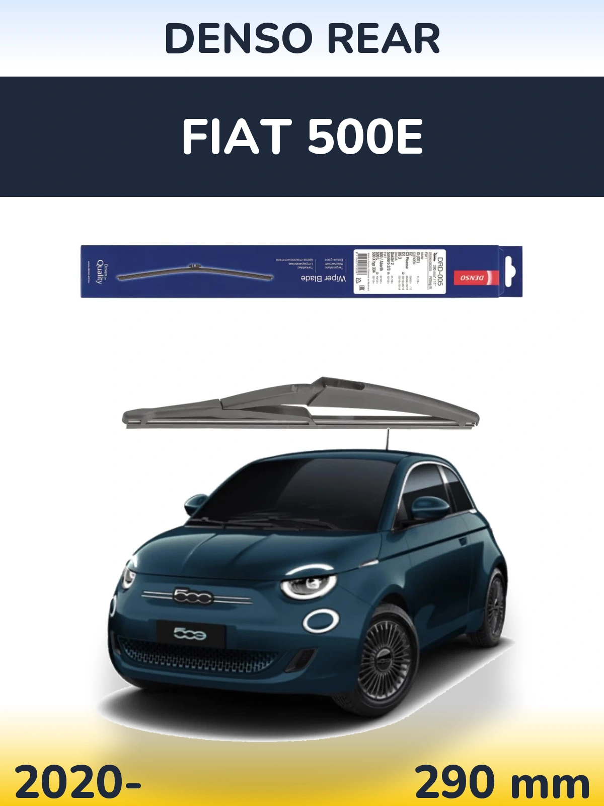 Задня щітка Denso Rear 290 мм для Fiat 500e 2020-2026
