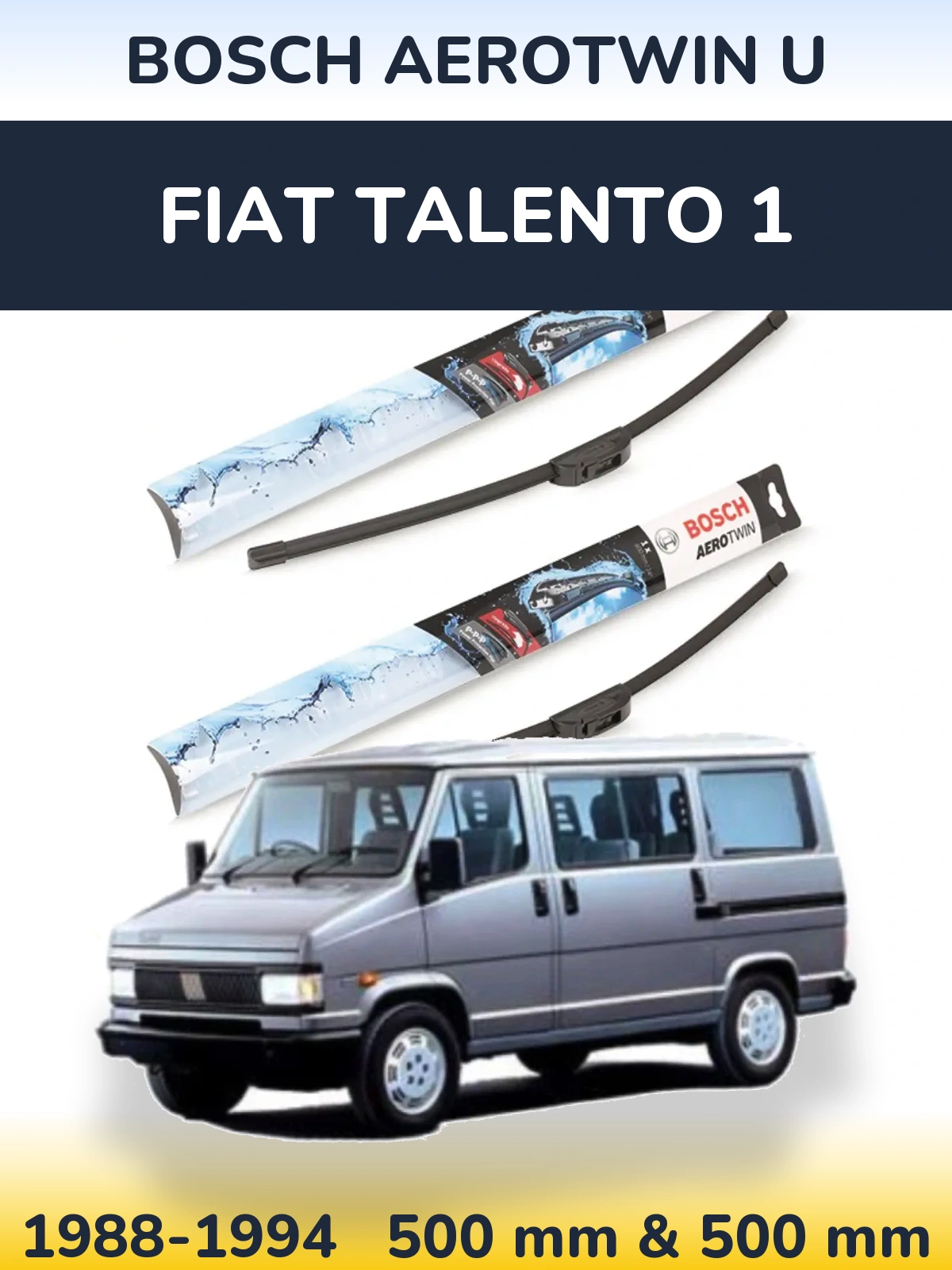Комплект передних дворников BOSCH AeroTwin U 500 & 500 мм для Fiat Talento 1 1988-1994