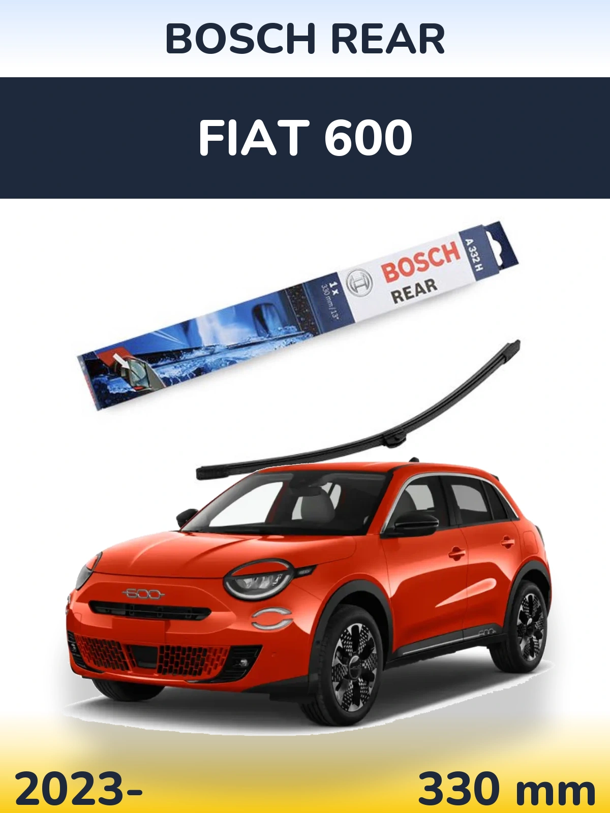 Ștergătoare BOSCH Rear pentru Fiat 600