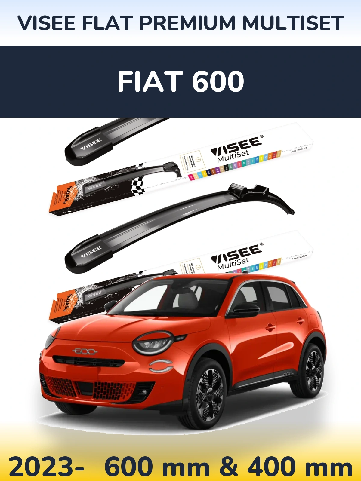 Ștergătoare VISEE FLAT PREMIUM MultiSet pentru Fiat 600