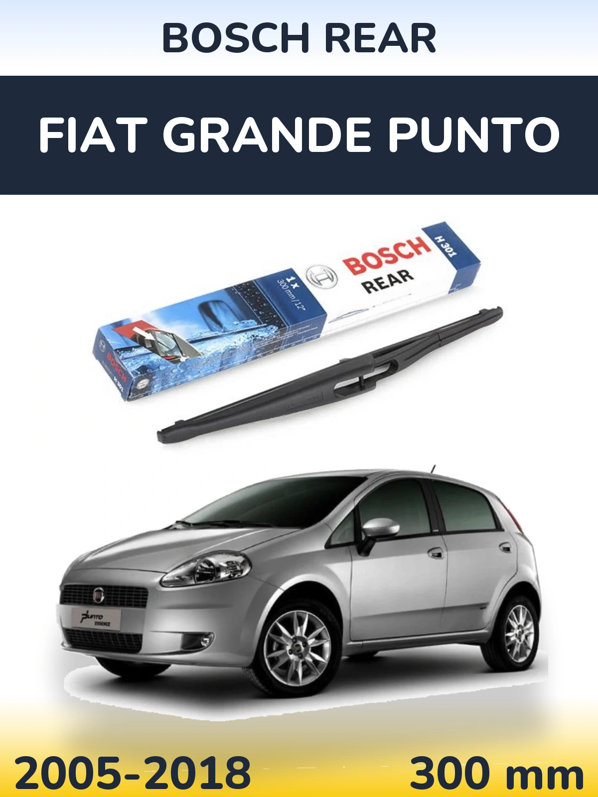 Ștergătoare BOSCH Rear pentru Fiat Grande Punto