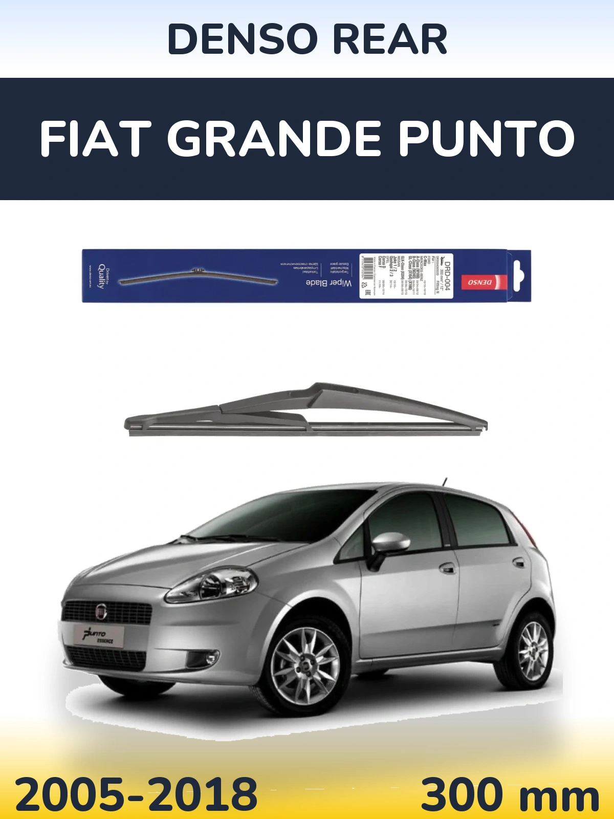 Ștergătoare Denso Rear pentru Fiat Grande Punto