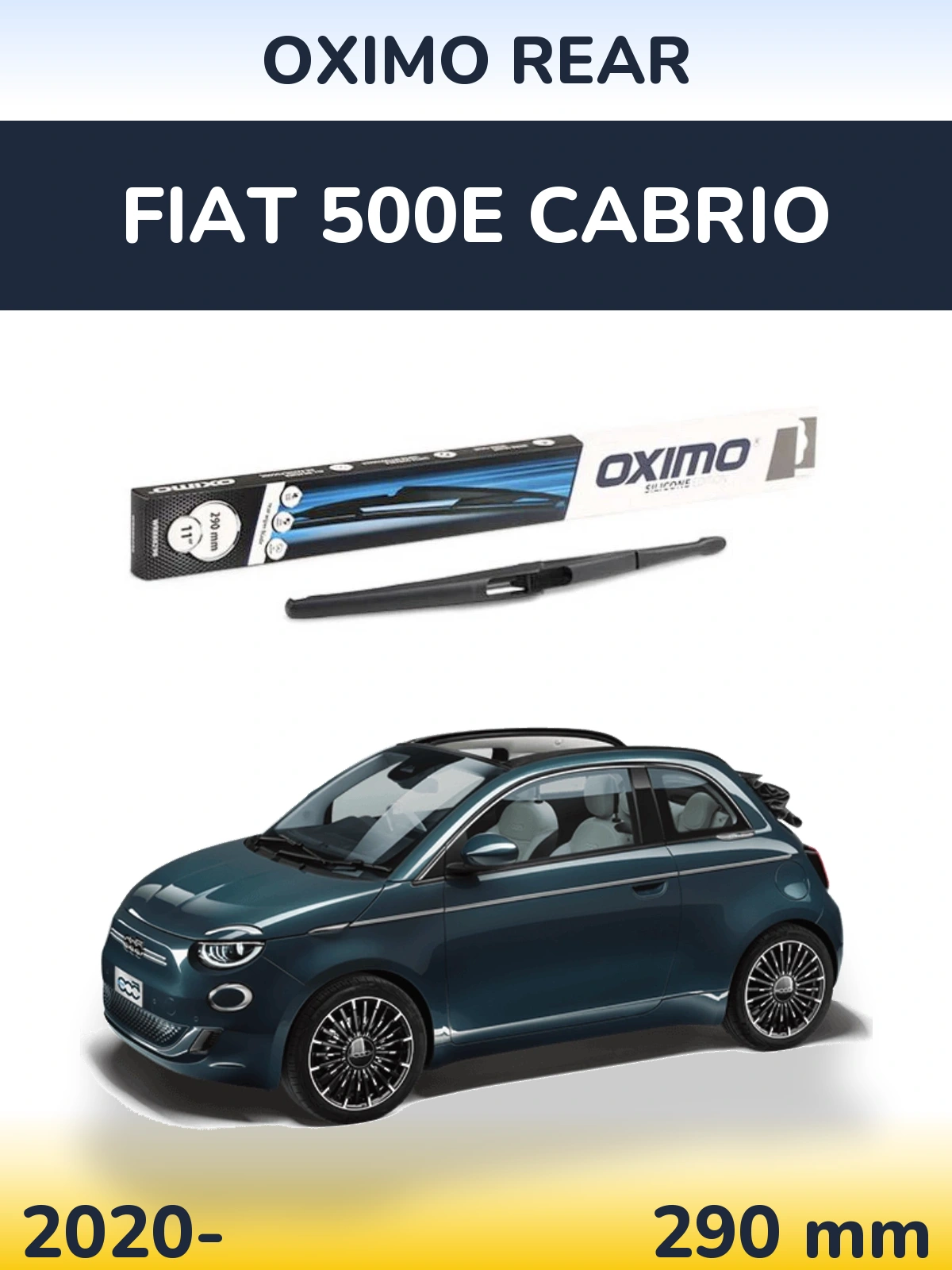 Ștergătoare Oximo Rear pentru Fiat 500e Cabrio