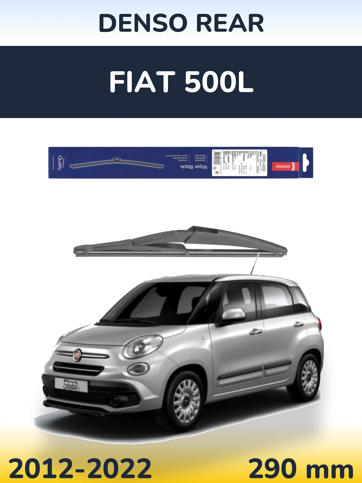 Ștergătoare Denso Rear pentru Fiat 500L