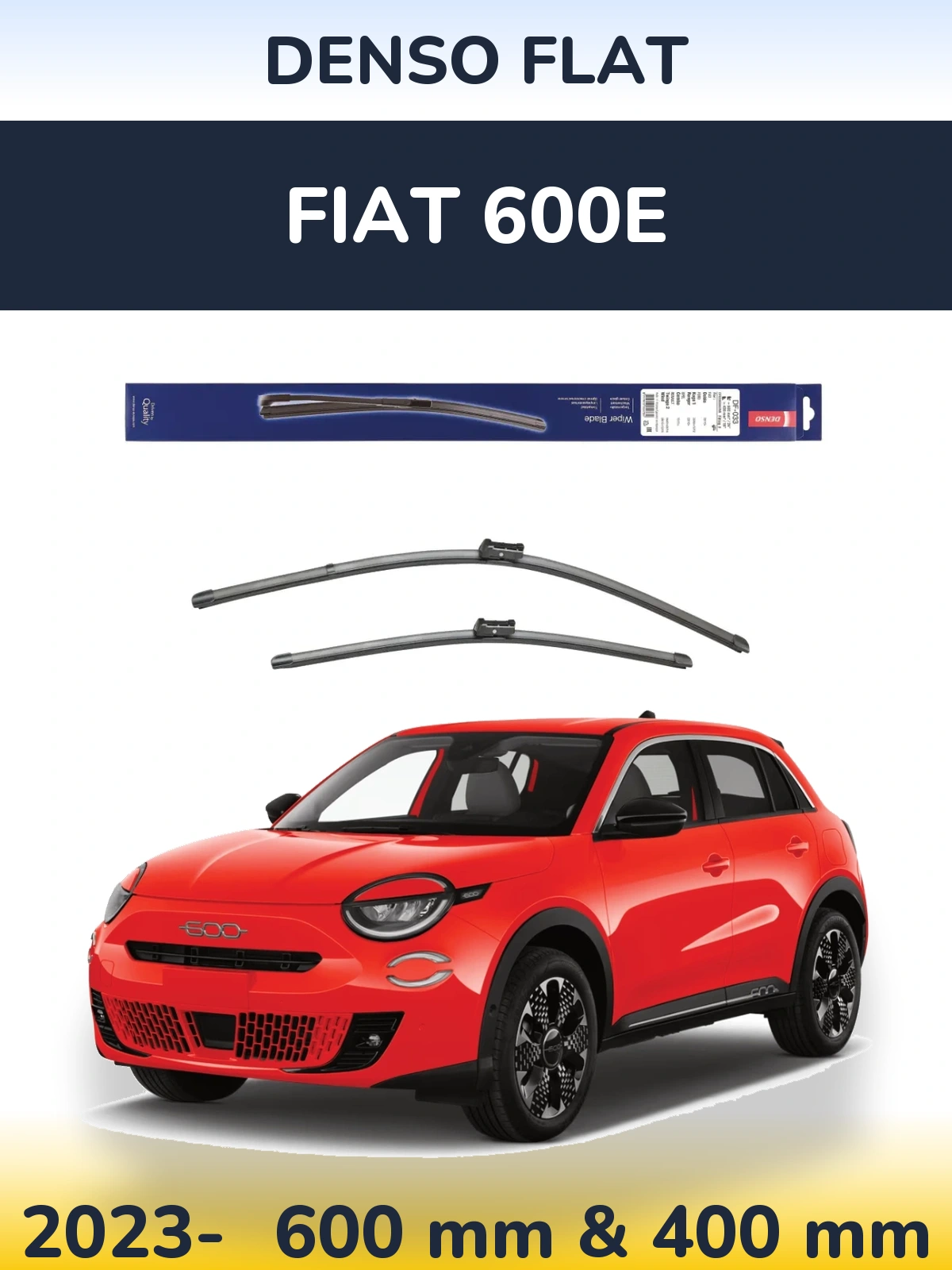 Ștergătoare Denso Flat pentru Fiat 600e