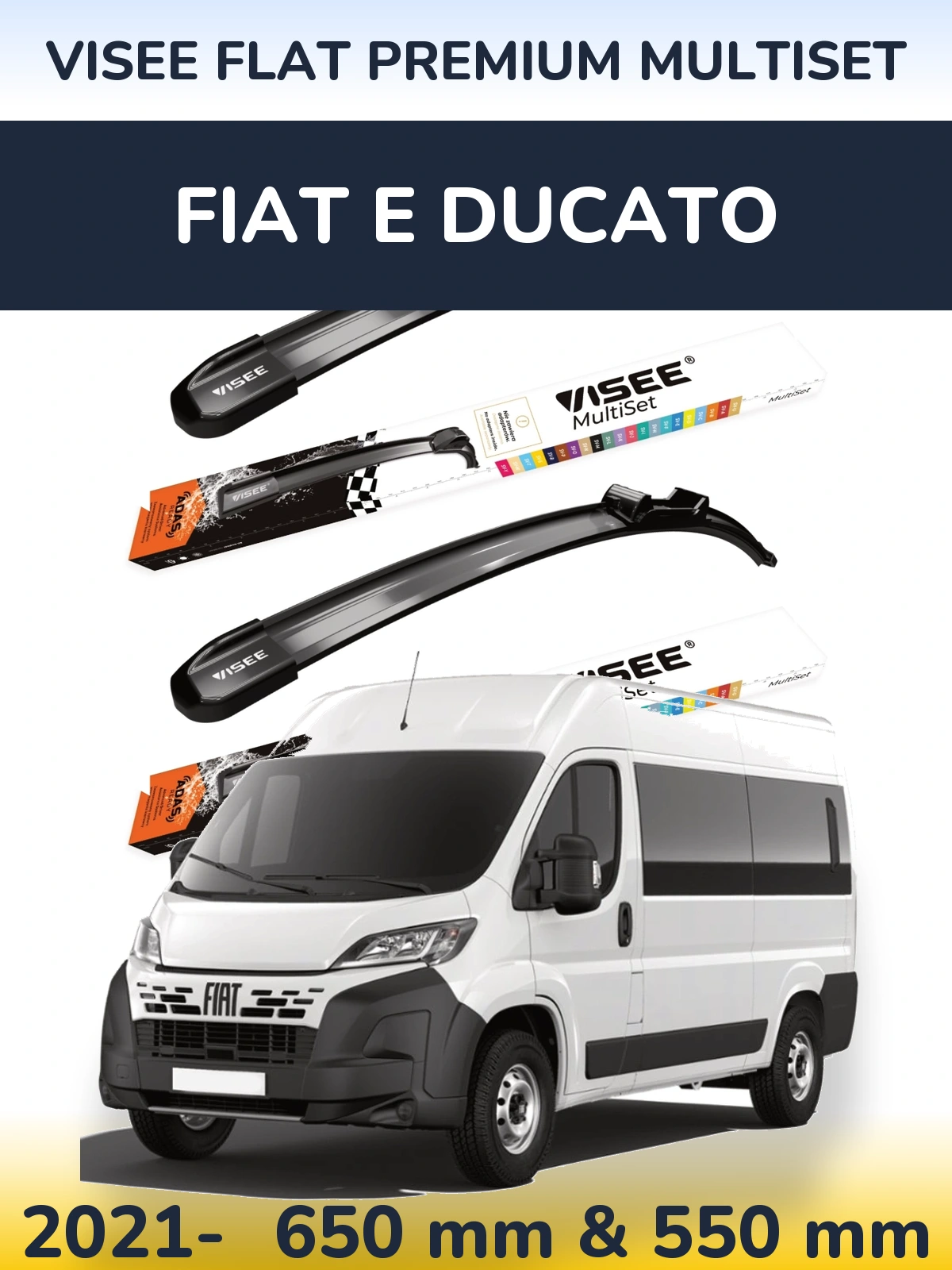 Ștergătoare VISEE FLAT PREMIUM MultiSet pentru Fiat E Ducato