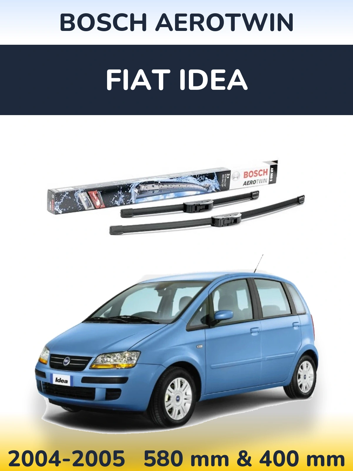 Ștergătoare BOSCH AeroTwin pentru Fiat Idea