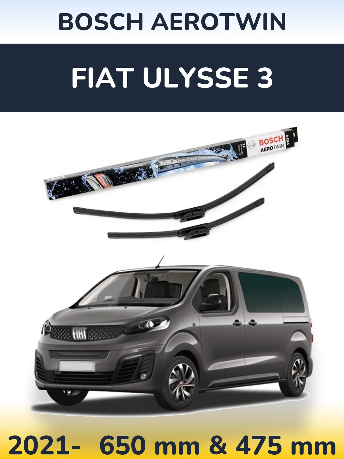 Ștergătoare BOSCH AeroTwin pentru Fiat Ulysse 3