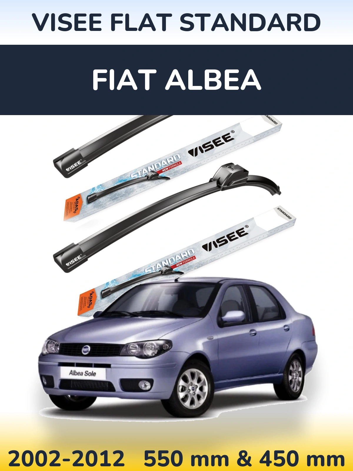 Ștergătoare VISEE FLAT STANDARD pentru Fiat Albea