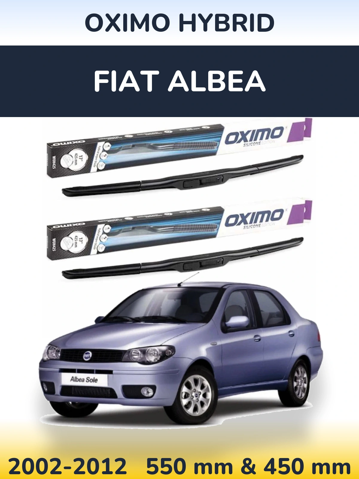 Ștergătoare Oximo Hybrid pentru Fiat Albea