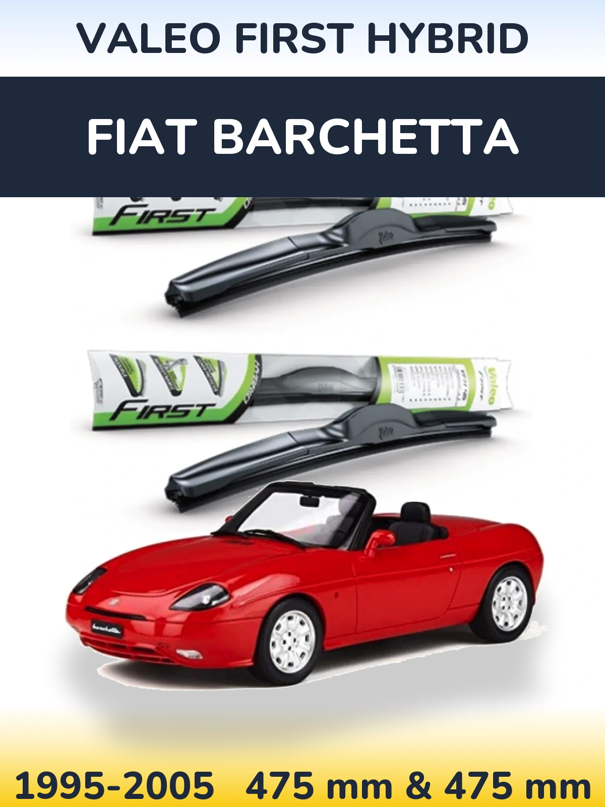 Ștergătoare Valeo First Hybrid pentru Fiat Barchetta