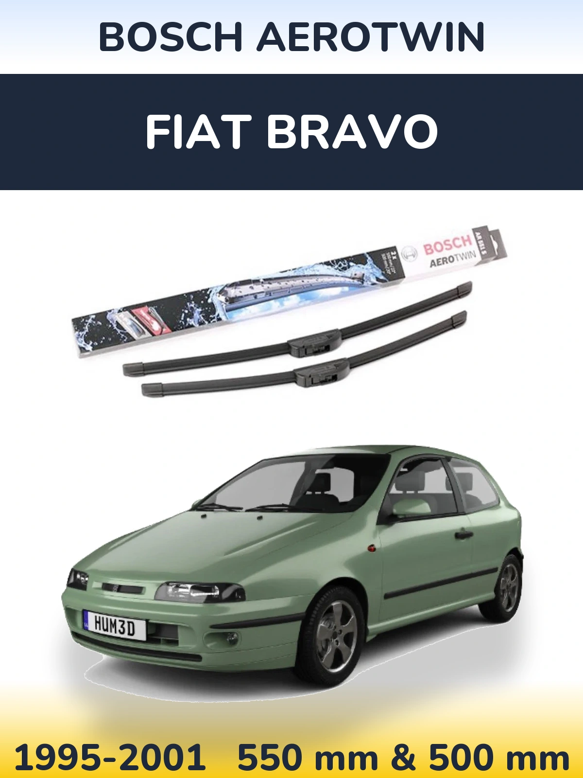 Ștergătoare BOSCH AeroTwin pentru Fiat Bravo