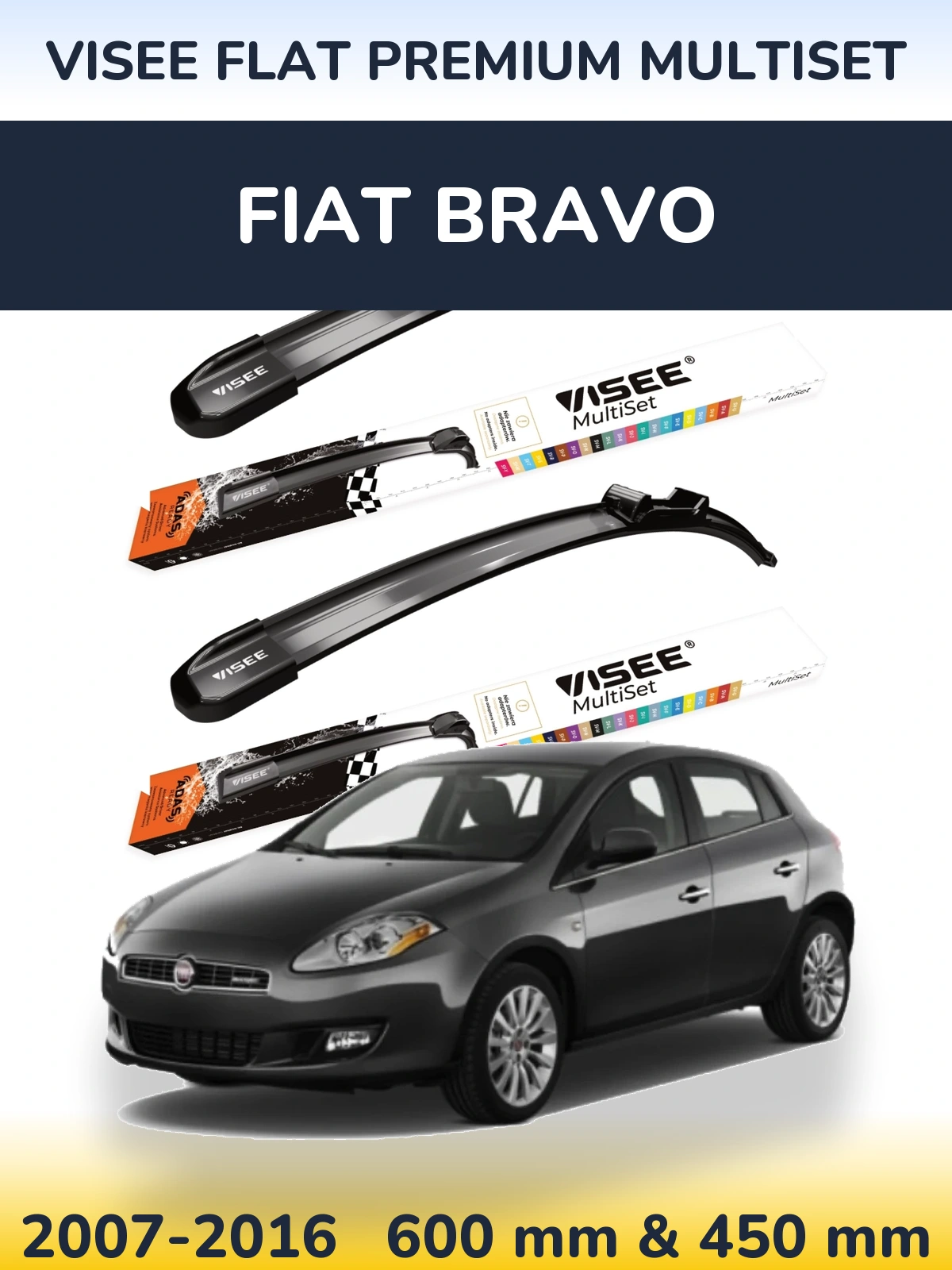 Ștergătoare VISEE FLAT PREMIUM MultiSet pentru Fiat Bravo