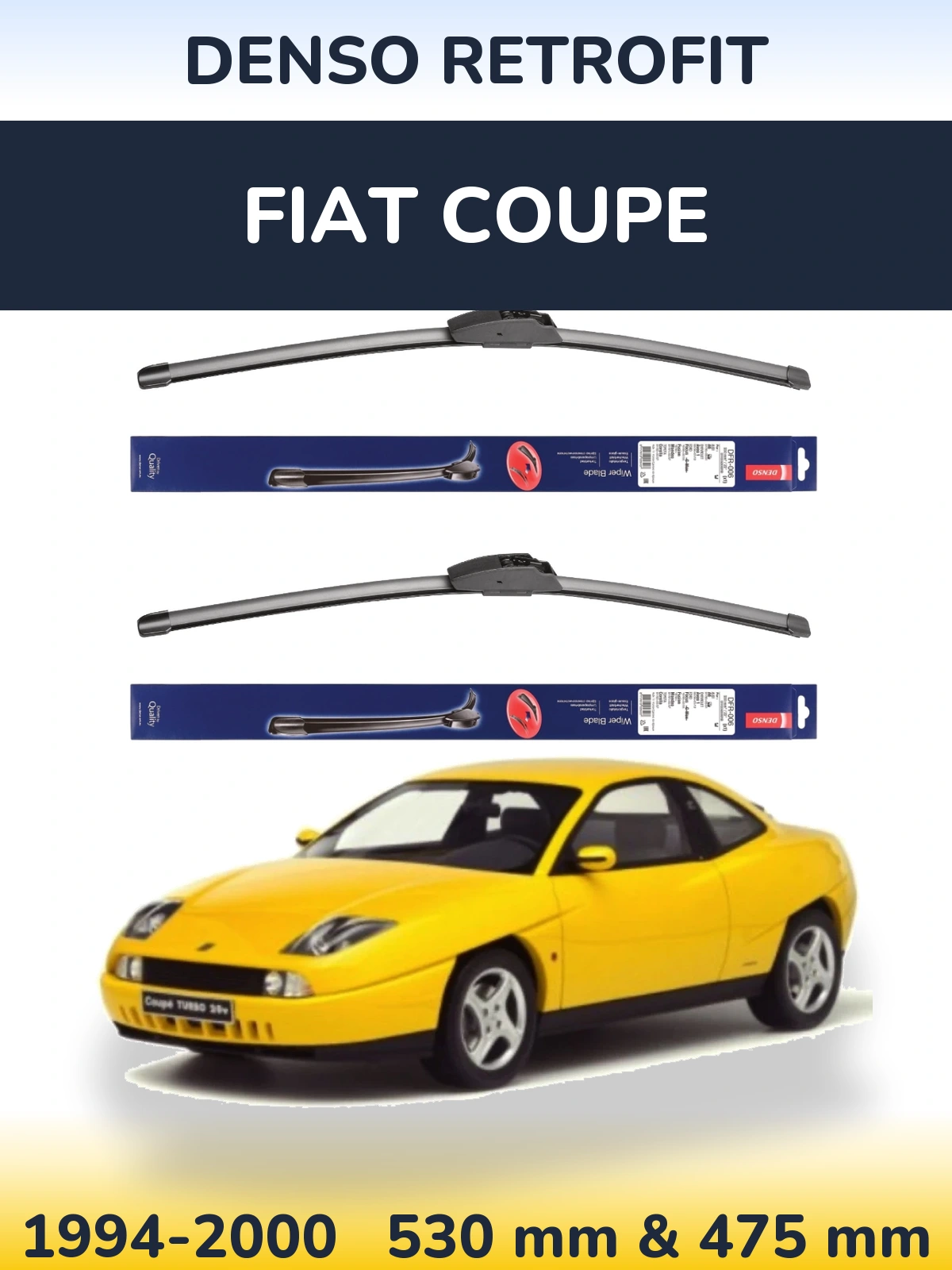 Ștergătoare Denso Retrofit pentru Fiat Coupe