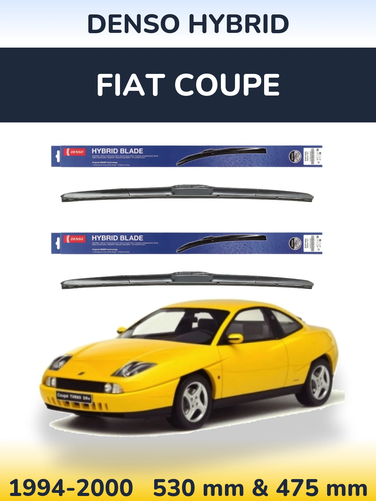 Ștergătoare Denso Hybrid pentru Fiat Coupe