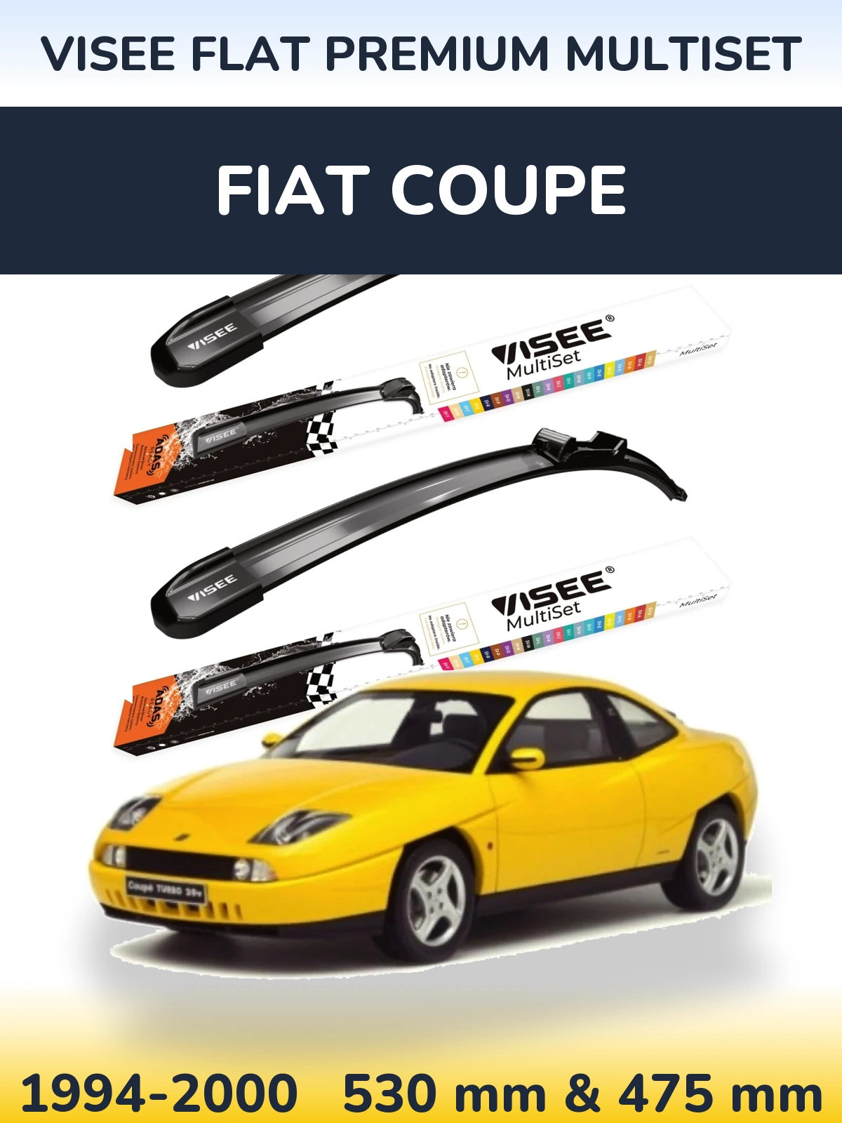 Ștergătoare VISEE FLAT PREMIUM MultiSet pentru Fiat Coupe