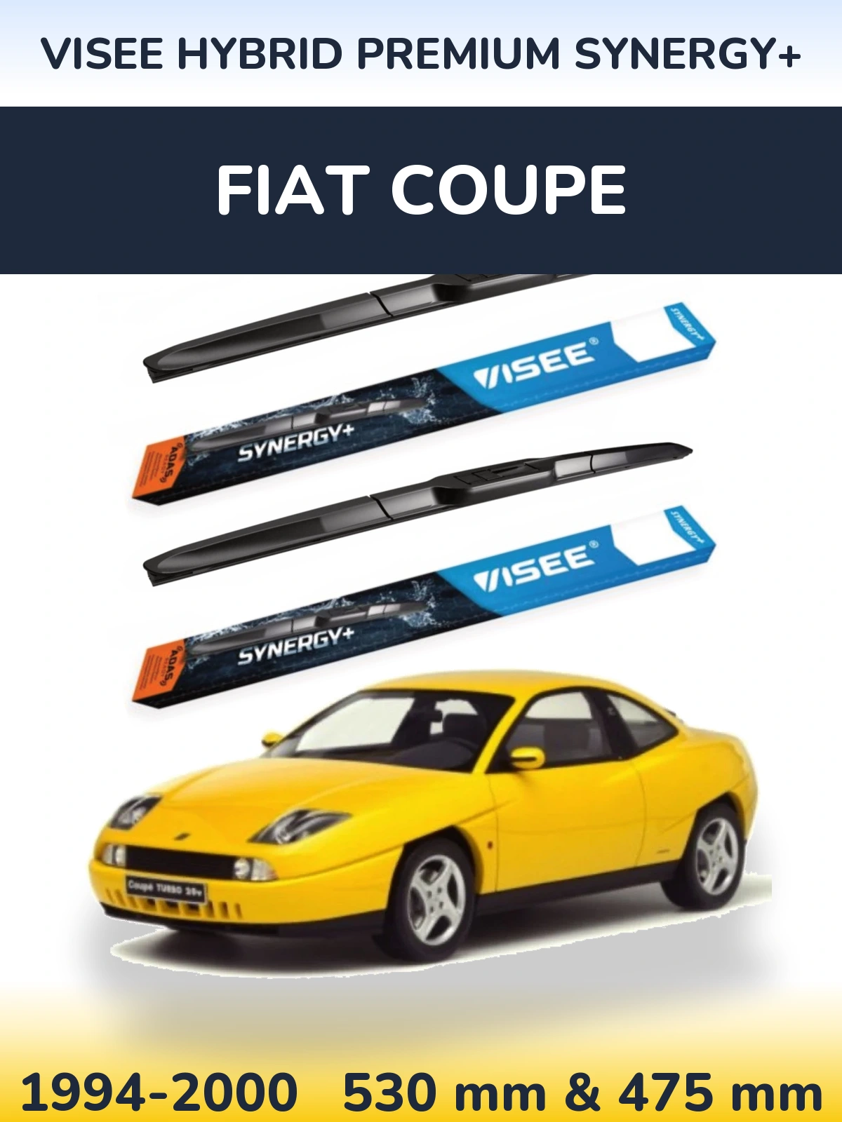 Ștergătoare VISEE HYBRID PREMIUM SYNERGY+ pentru Fiat Coupe