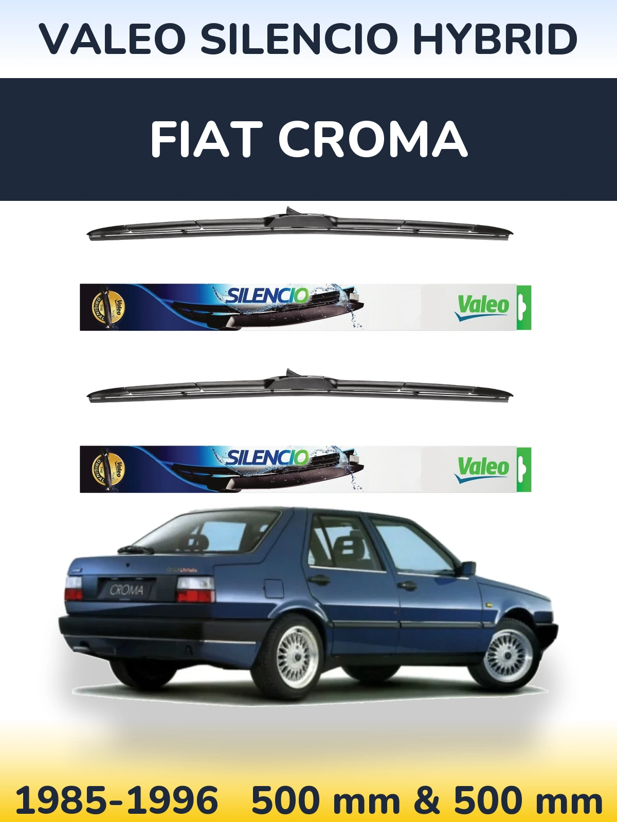 Ștergătoare Valeo Silencio Hybrid pentru Fiat Croma