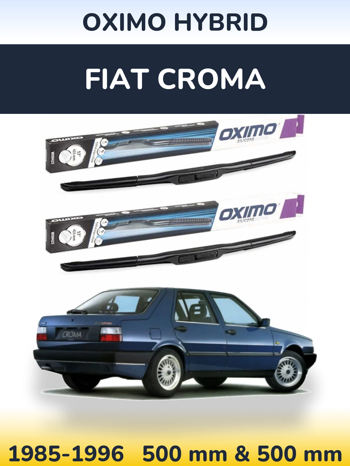 Ștergătoare Oximo Hybrid pentru Fiat Croma