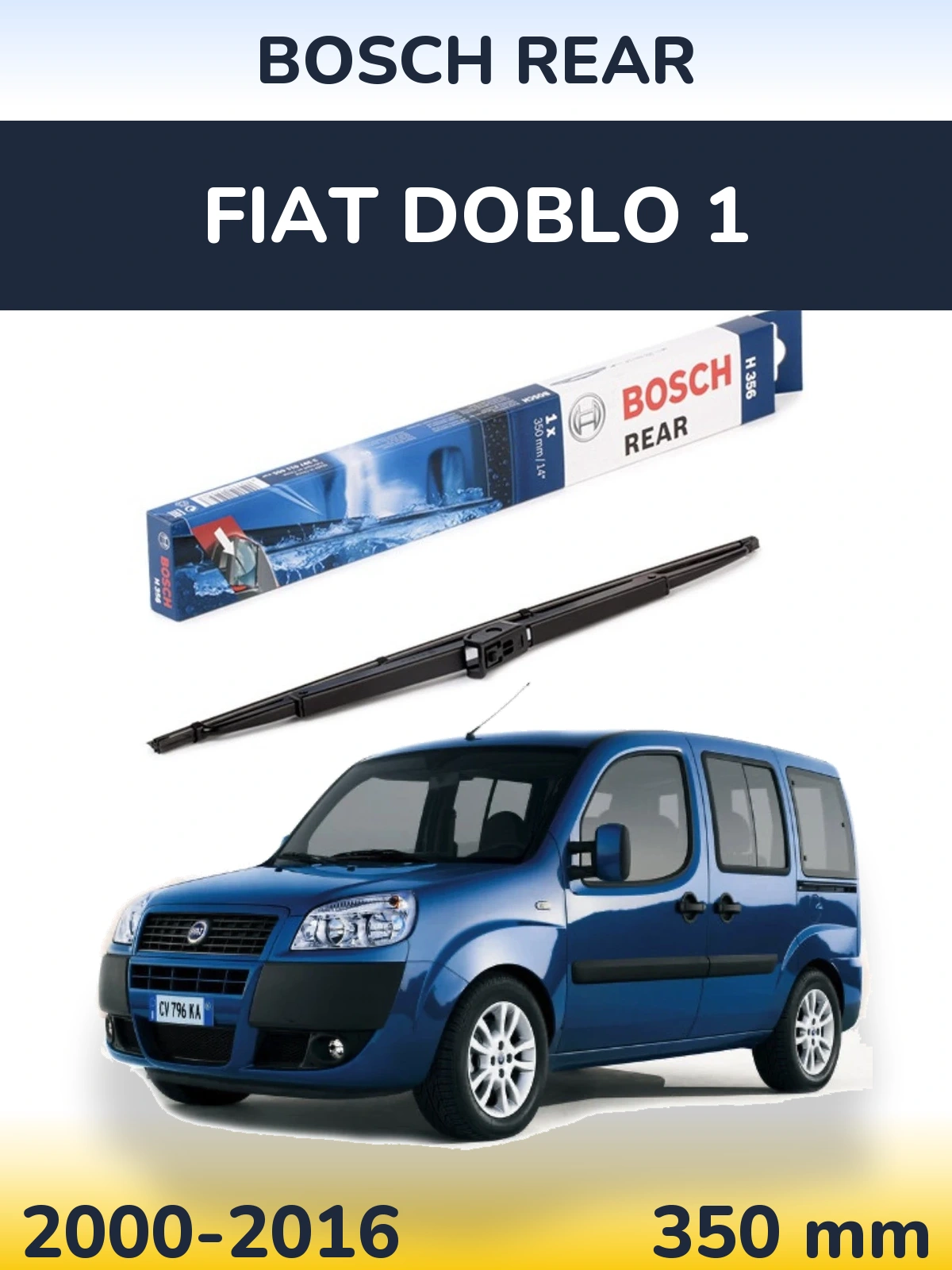 Ștergătoare BOSCH Rear pentru Fiat Doblo 1