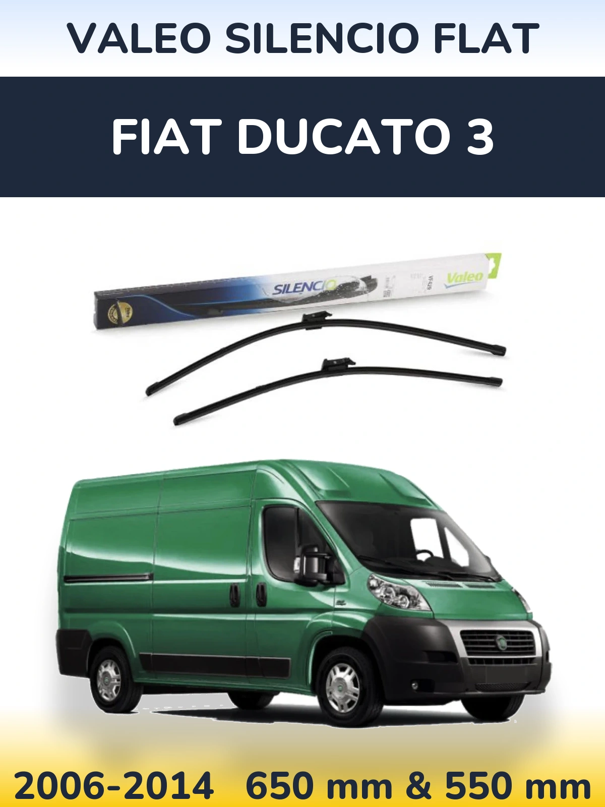 Ștergătoare Valeo Silencio Flat pentru Fiat Ducato 3