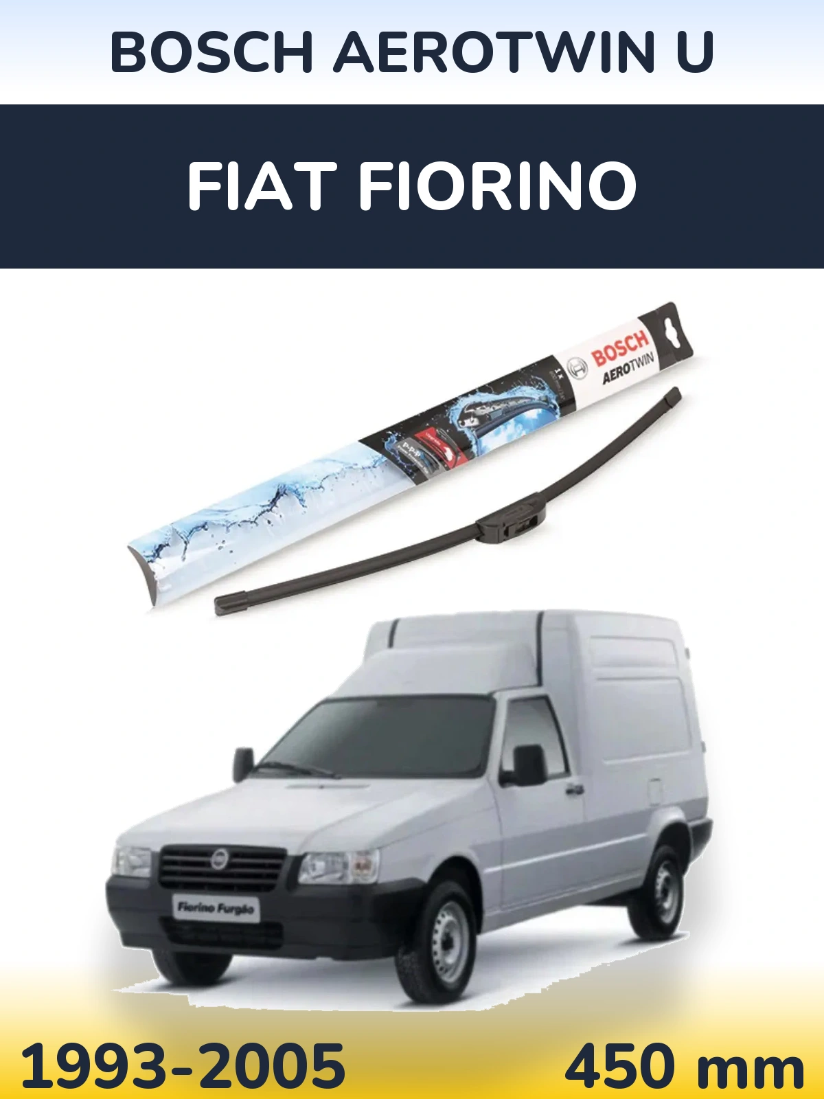 Ștergătoare BOSCH AeroTwin U pentru Fiat Fiorino