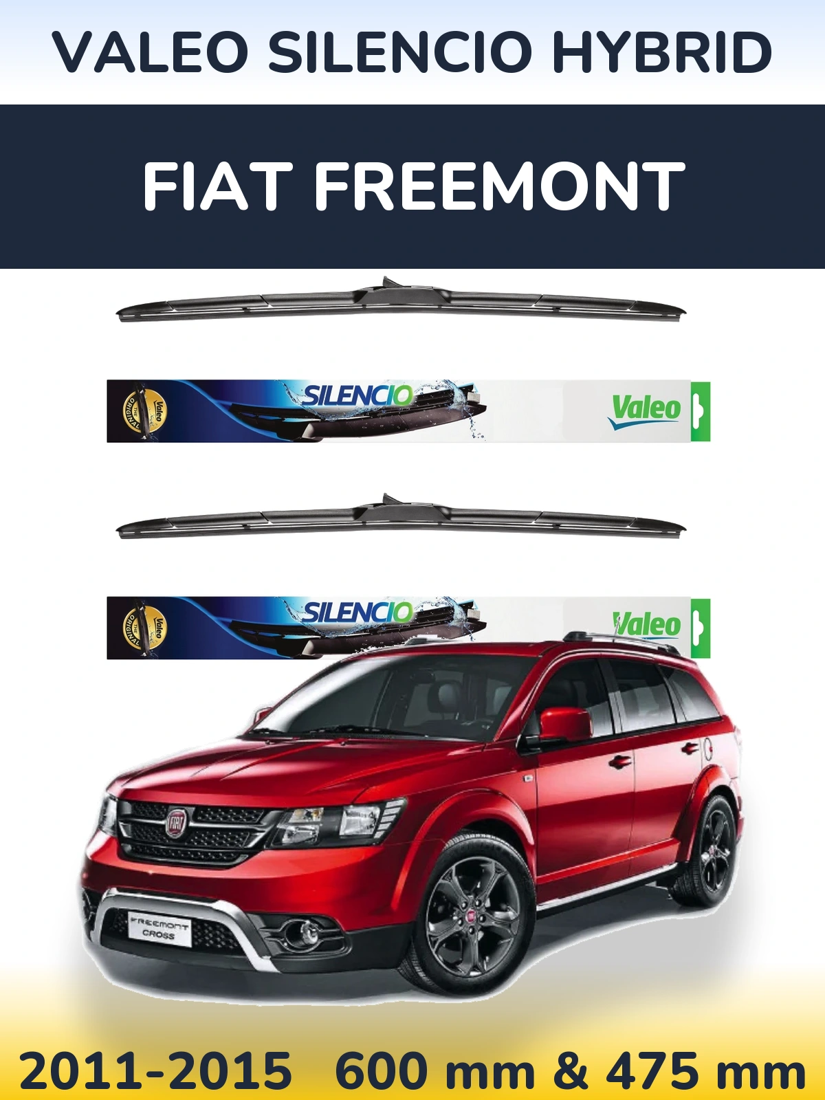 Ștergătoare Valeo Silencio Hybrid pentru Fiat Freemont