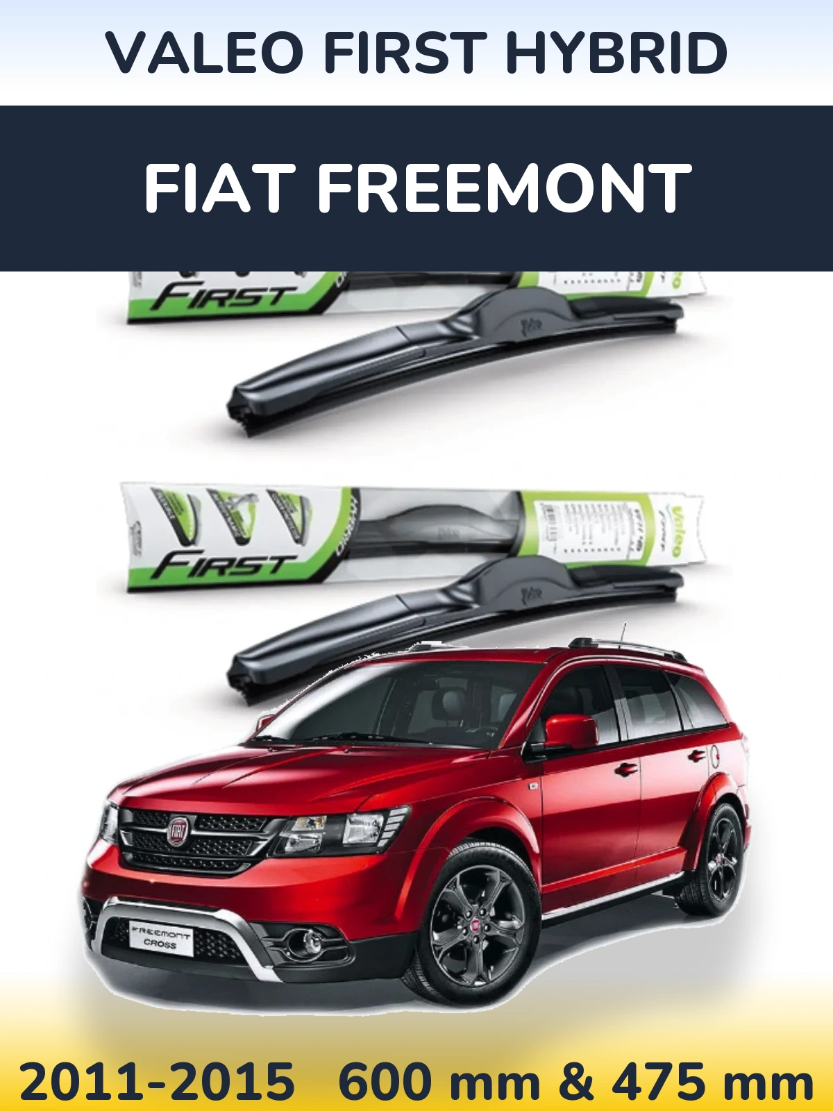 Ștergătoare Valeo First Hybrid pentru Fiat Freemont