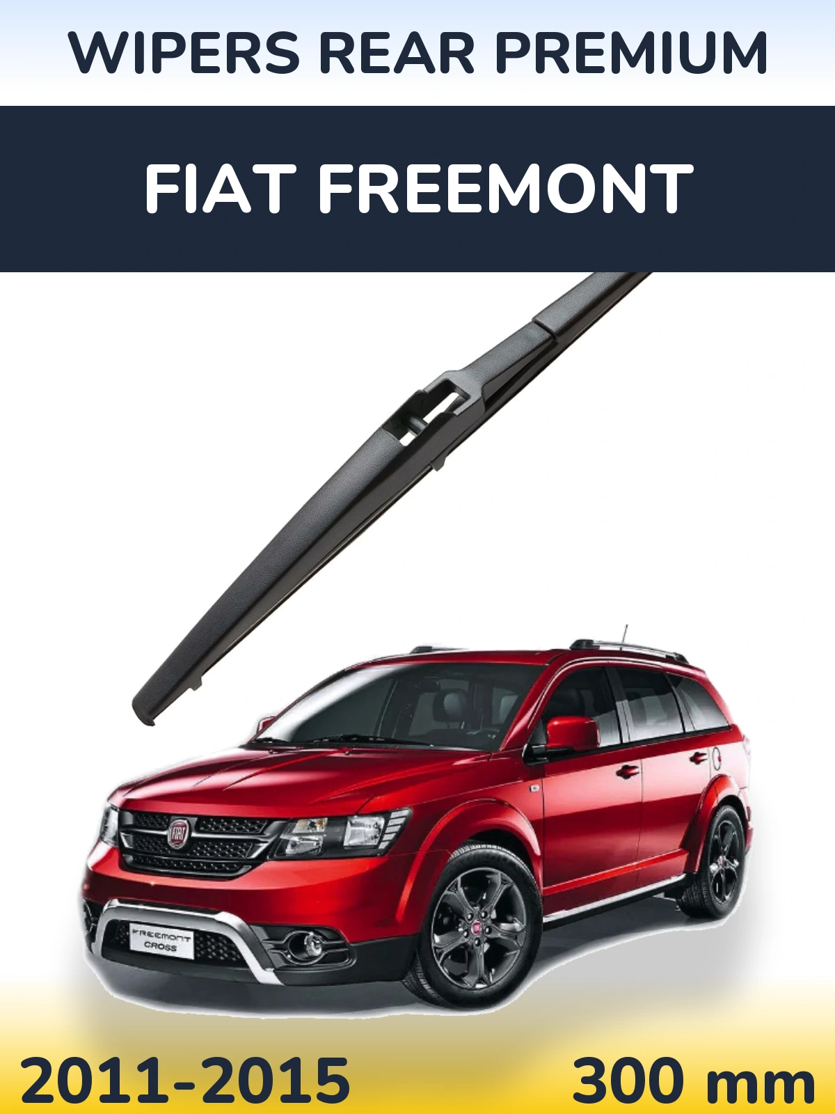 Ștergătoare WIPERS REAR PREMIUM pentru Fiat Freemont